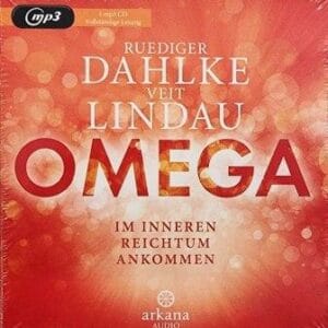 OMEGA - im inneren Reichtum ankommen (Ruediger Dahlke, Veit Lindau) - CD